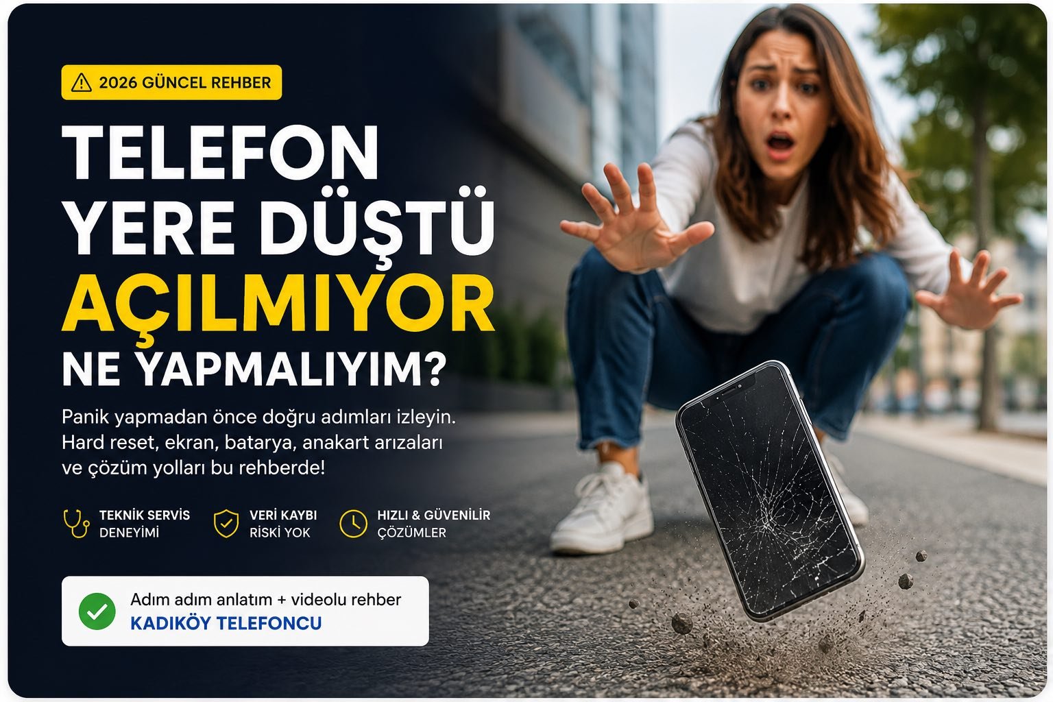 Telefon Yere Düştü Açılmıyor, Ne Yapmalıyım?
